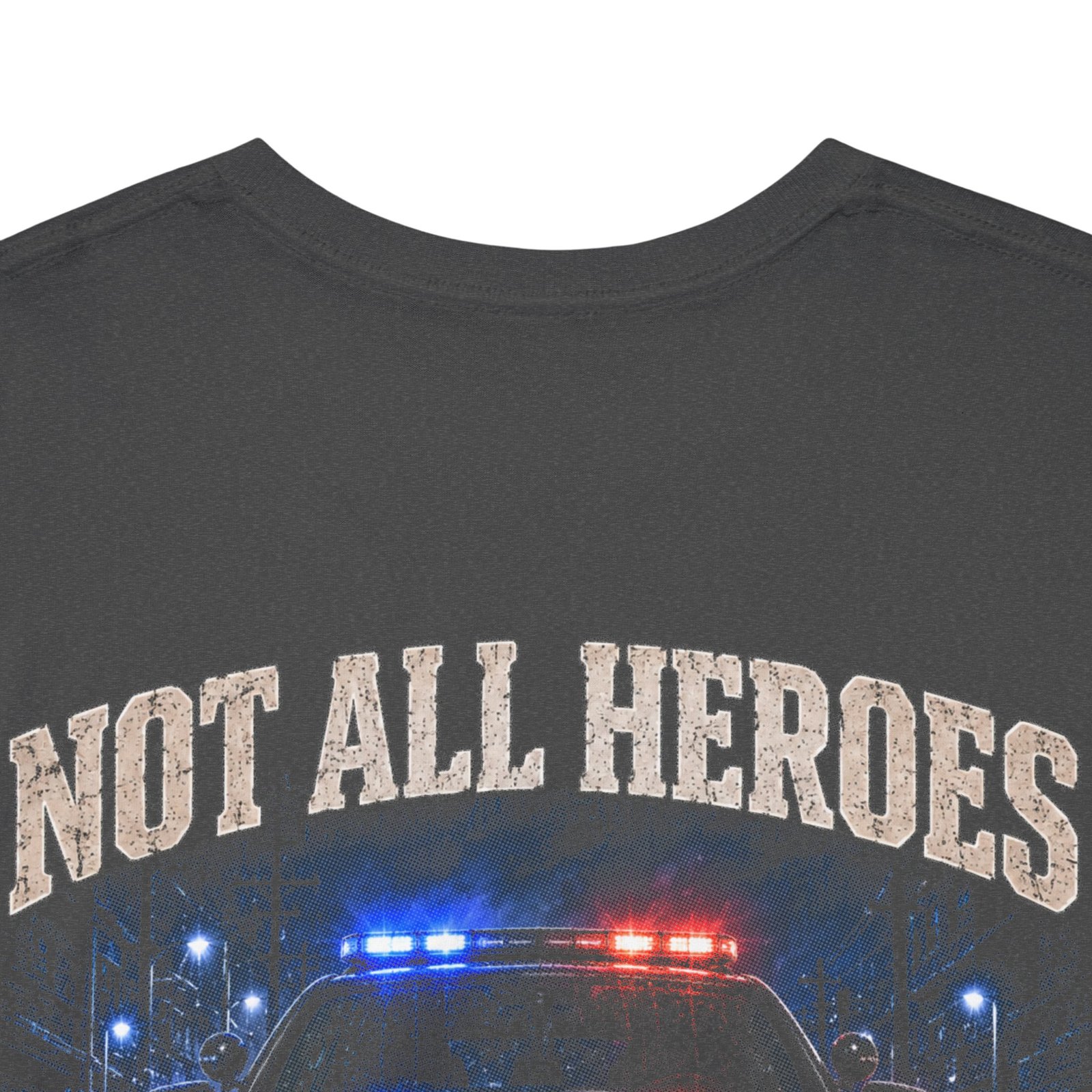 Smoke Eater Gear Not All Heroes Wear Capes T-Shirt - Image 24